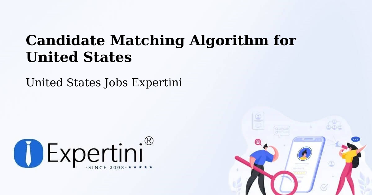 Candidate Matching Algorithm Overview – Lee - United States Jobs Expertini