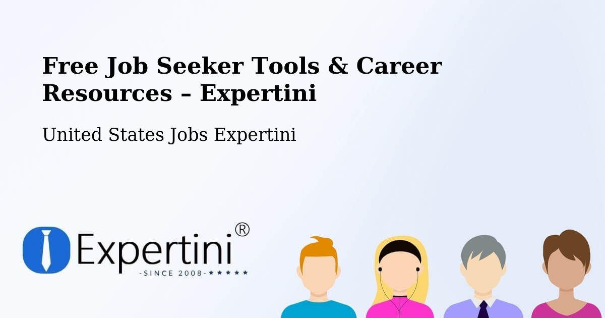 Free Job Seeker Tools & Career Resources – Lee - Lee, United States Jobs Expertini