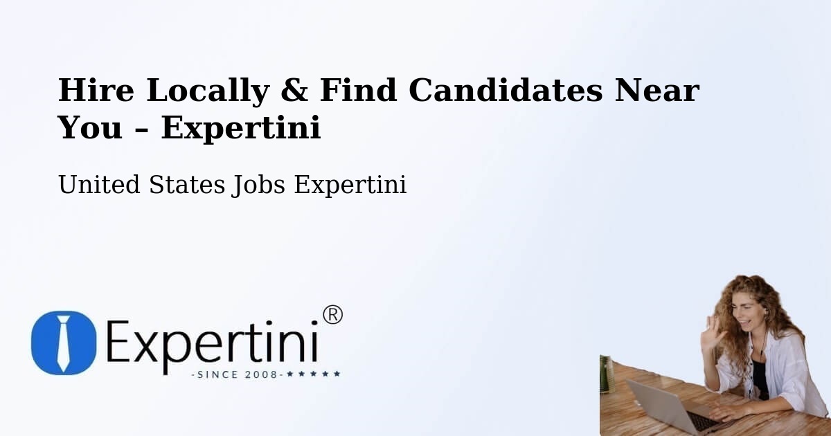 Hire Locally in Lee – Find Qualified Candidates Near You - Lee, United States Jobs Expertini