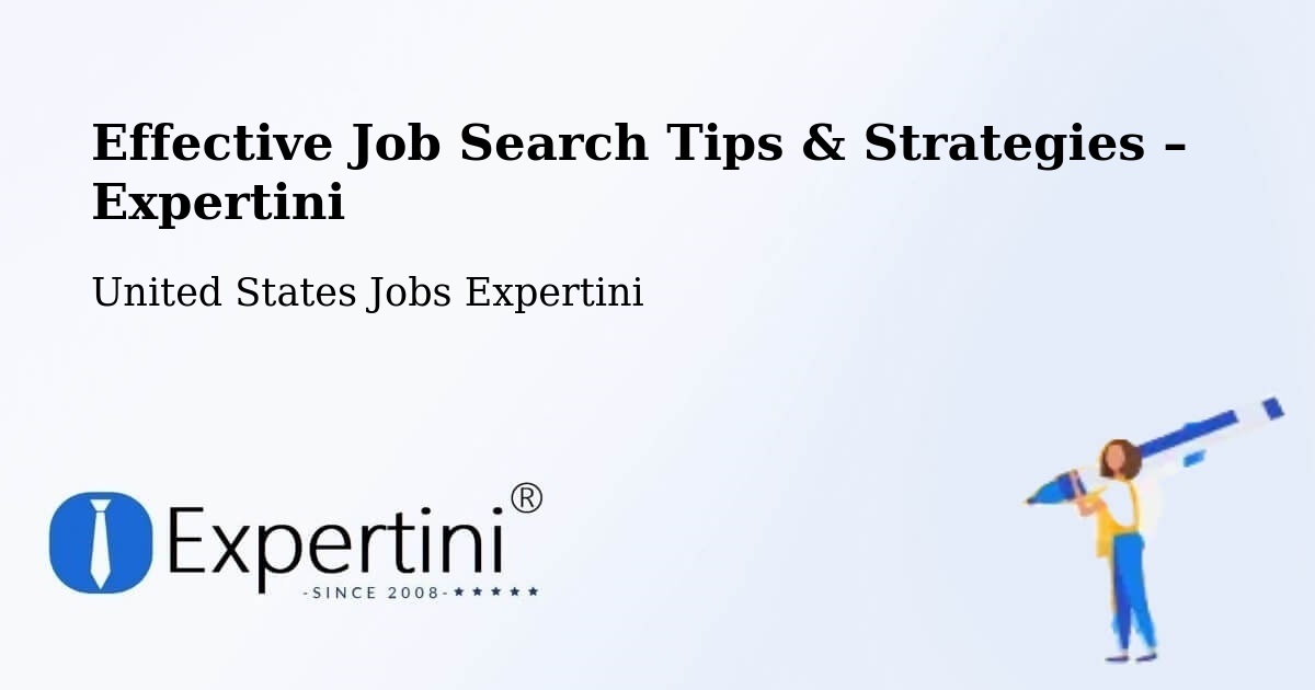 Job Search Tips & Strategies for Job Seekers – Lee - Lee, United States Jobs Expertini